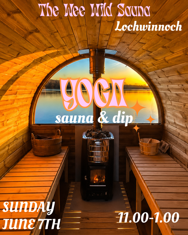 YOGA, WILD SAUNA & LOCH DIP